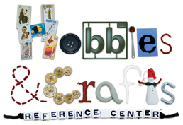 Hobbies and Crafts Reference Center